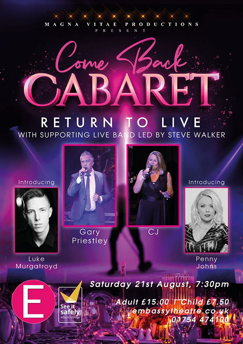Celebrate the return of ‘Comeback Cabaret’ at the Embassy Theatre, Skegness & win 4 TICKETS